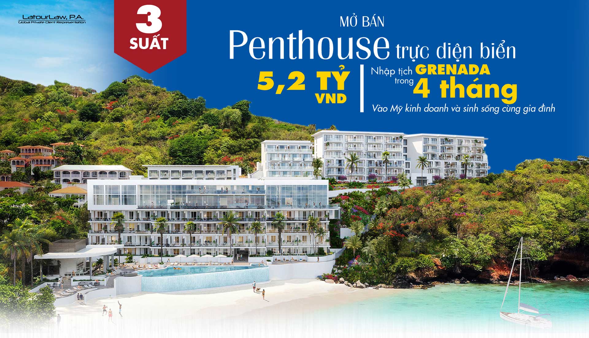 Nhập tịch Grenada - Mở bán Penthouse trực diện biển