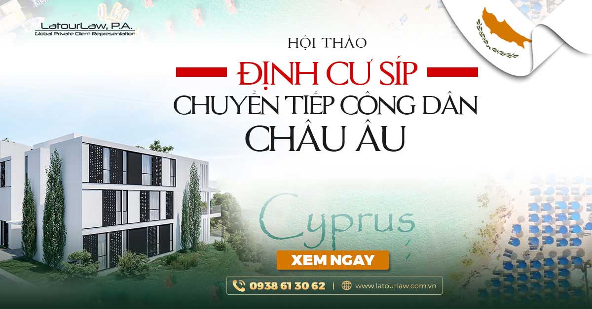 ĐẦU TƯ SÍP (CYPRUS) - ĐỊNH CƯ CHÂU ÂU CHO CẢ GIA ĐÌNH