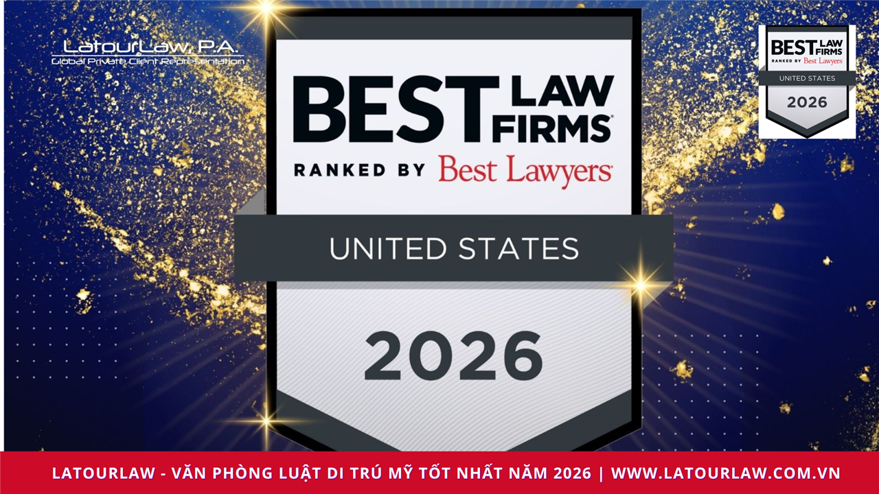 LatourLaw tiếp tục khẳng định vị thế toàn cầu khi được vinh danh trong Best Law Firms – United States 2026