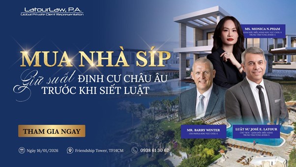 HỘI THẢO CHUYÊN SÂU: TƯ VẤN ĐỊNH CƯ SÍP – GIẢI PHÁP CƯ TRÚ EU ỔN ĐỊNH CHO GIA ĐÌNH & TÀI SẢN