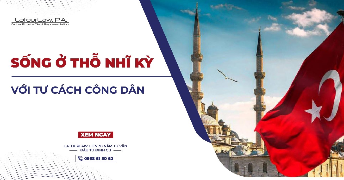 SỐNG Ở THỔ NHĨ KỲ VỚI TƯ CÁCH CÔNG DÂN