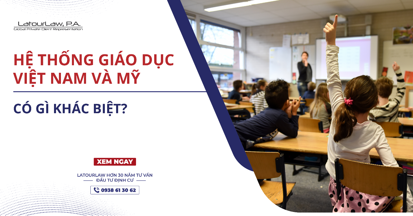 HỆ THỐNG GIÁO DỤC VIỆT NAM VÀ MỸ CÓ GÌ KHÁC BIỆT?