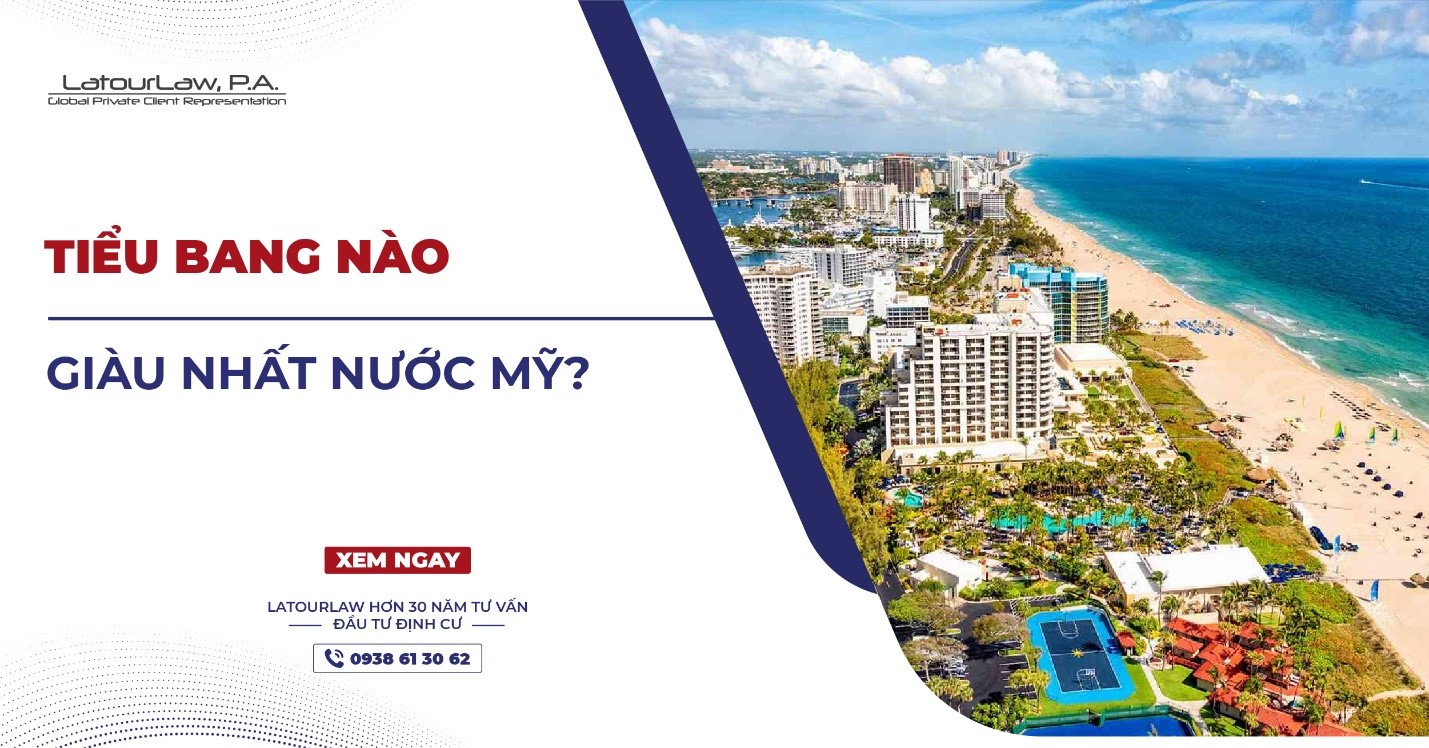 TIỂU BANG NÀO GIÀU NHẤT NƯỚC MỸ?