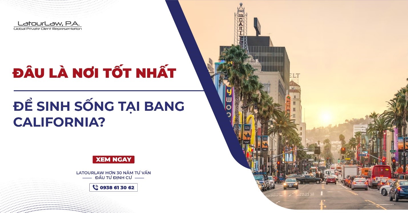 ĐÂU LÀ NƠI TỐT NHẤT ĐỂ SINH SỐNG TẠI BANG CALIFORNIA?