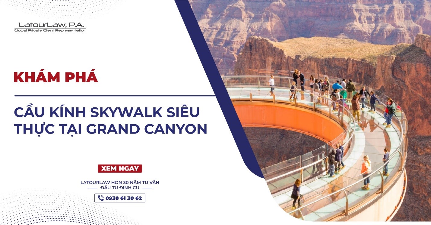 KHÁM PHÁ CẦU KÍNH SKYWALK SIÊU THỰC TẠI GRAND CANYON