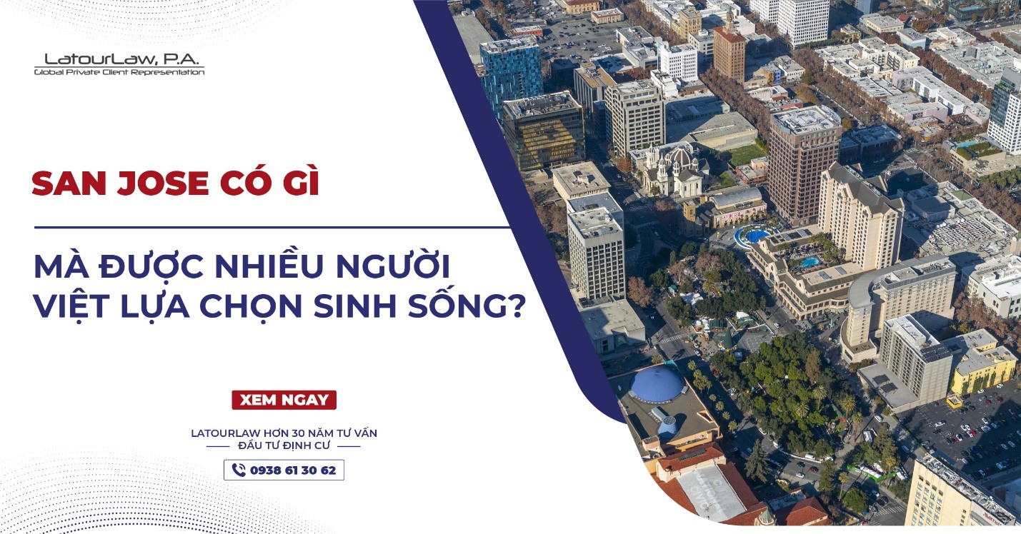 SAN JOSE CÓ GÌ MÀ ĐƯỢC NHIỀU NGƯỜI VIỆT LỰA CHỌN SINH SỐNG?