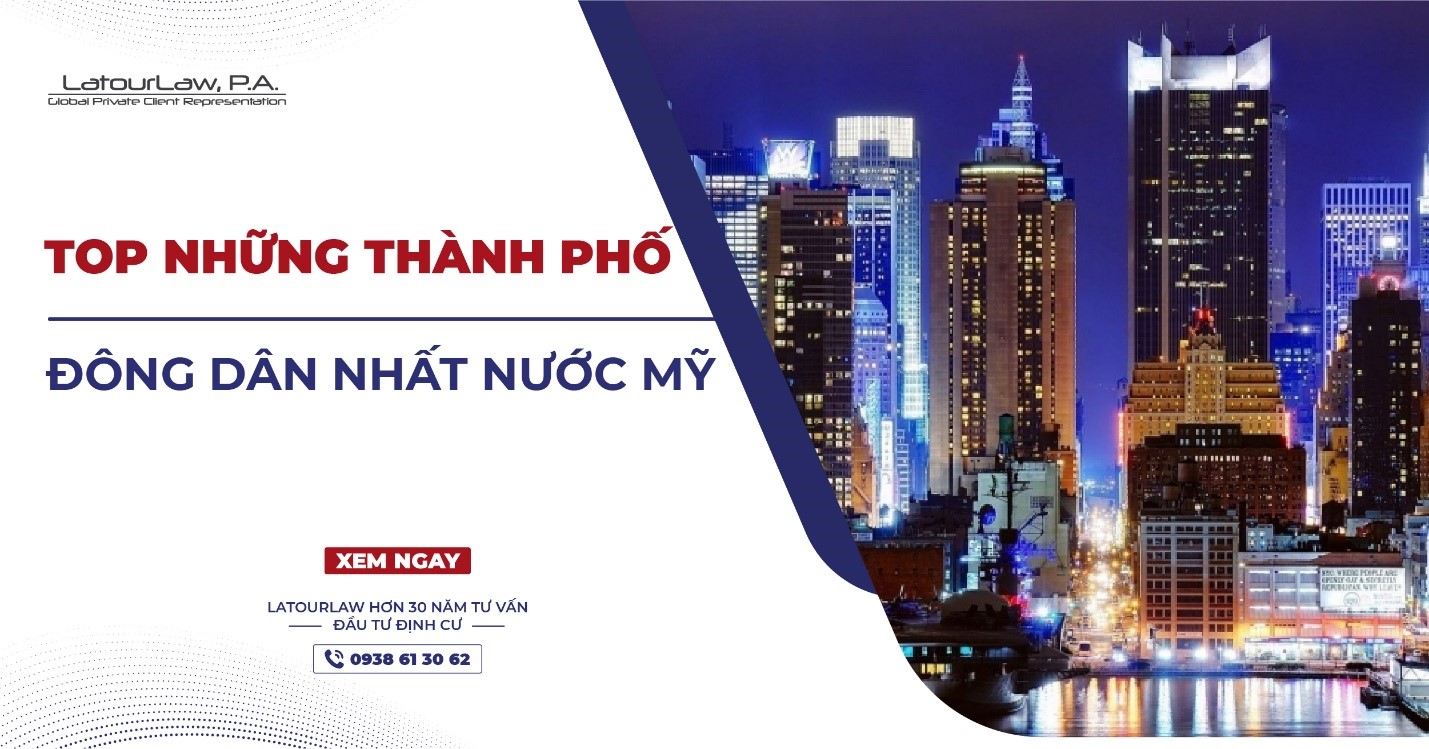 TOP NHỮNG THÀNH PHỐ ĐÔNG DÂN NHẤT NƯỚC MỸ