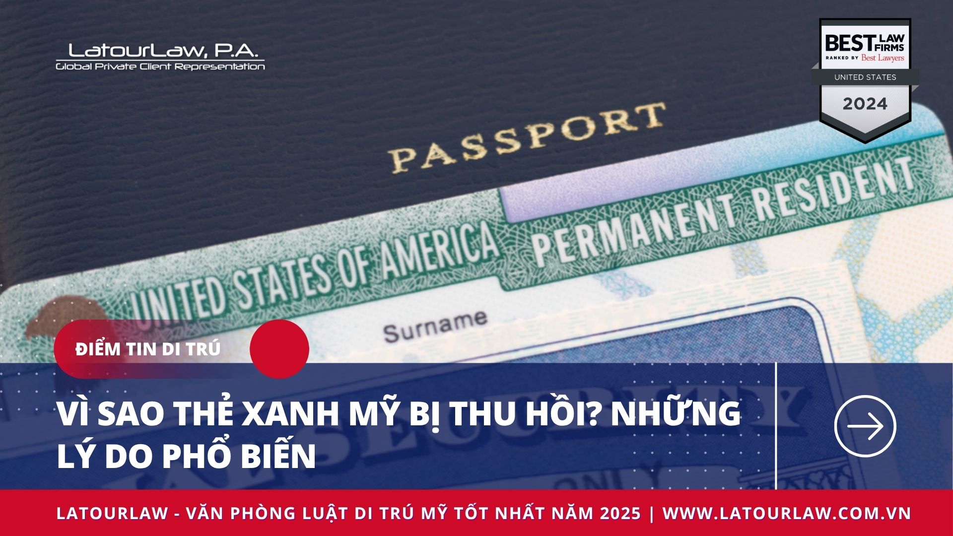 VÌ SAO THẺ XANH MỸ BỊ THU HỒI? NHỮNG LÝ DO PHỔ BIẾN