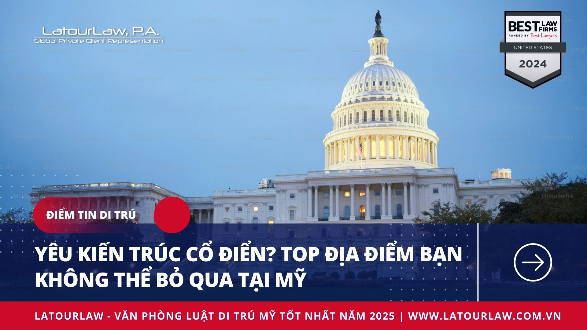 YÊU KIẾN TRÚC CỔ ĐIỂN? TOP ĐỊA ĐIỂM BẠN KHÔNG THỂ BỎ QUA TẠI MỸ