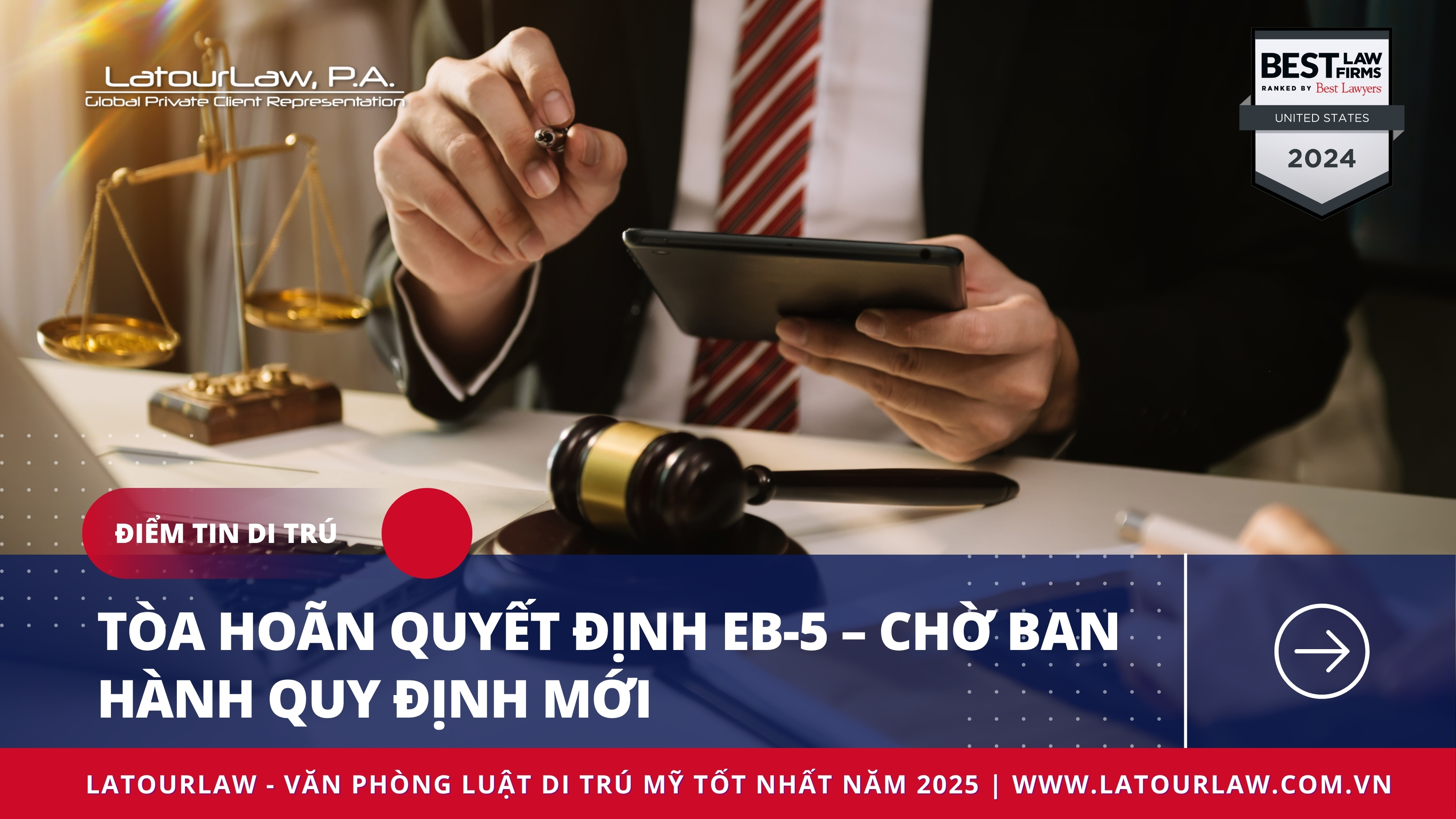 TÒA HOÃN QUYẾT ĐỊNH EB-5 – CHỜ BAN HÀNH QUY ĐỊNH MỚI