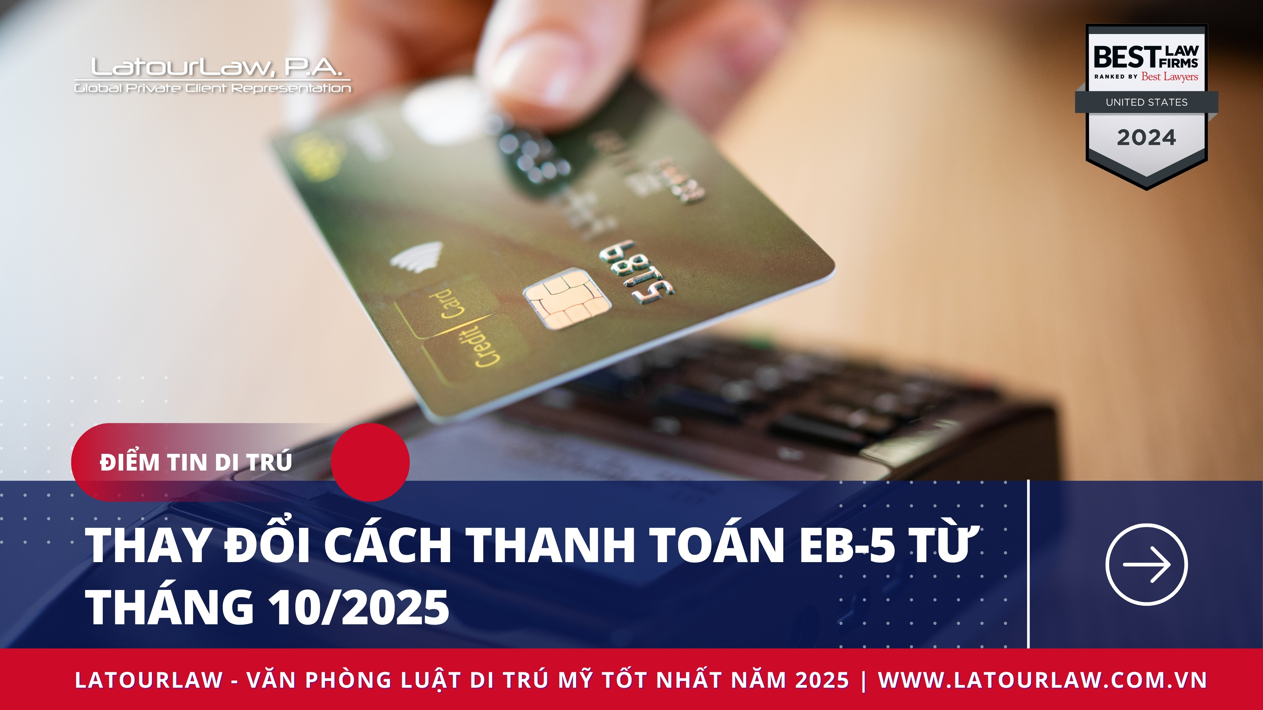 THAY ĐỔI CÁCH THANH TOÁN EB-5 TỪ THÁNG 10/2025!