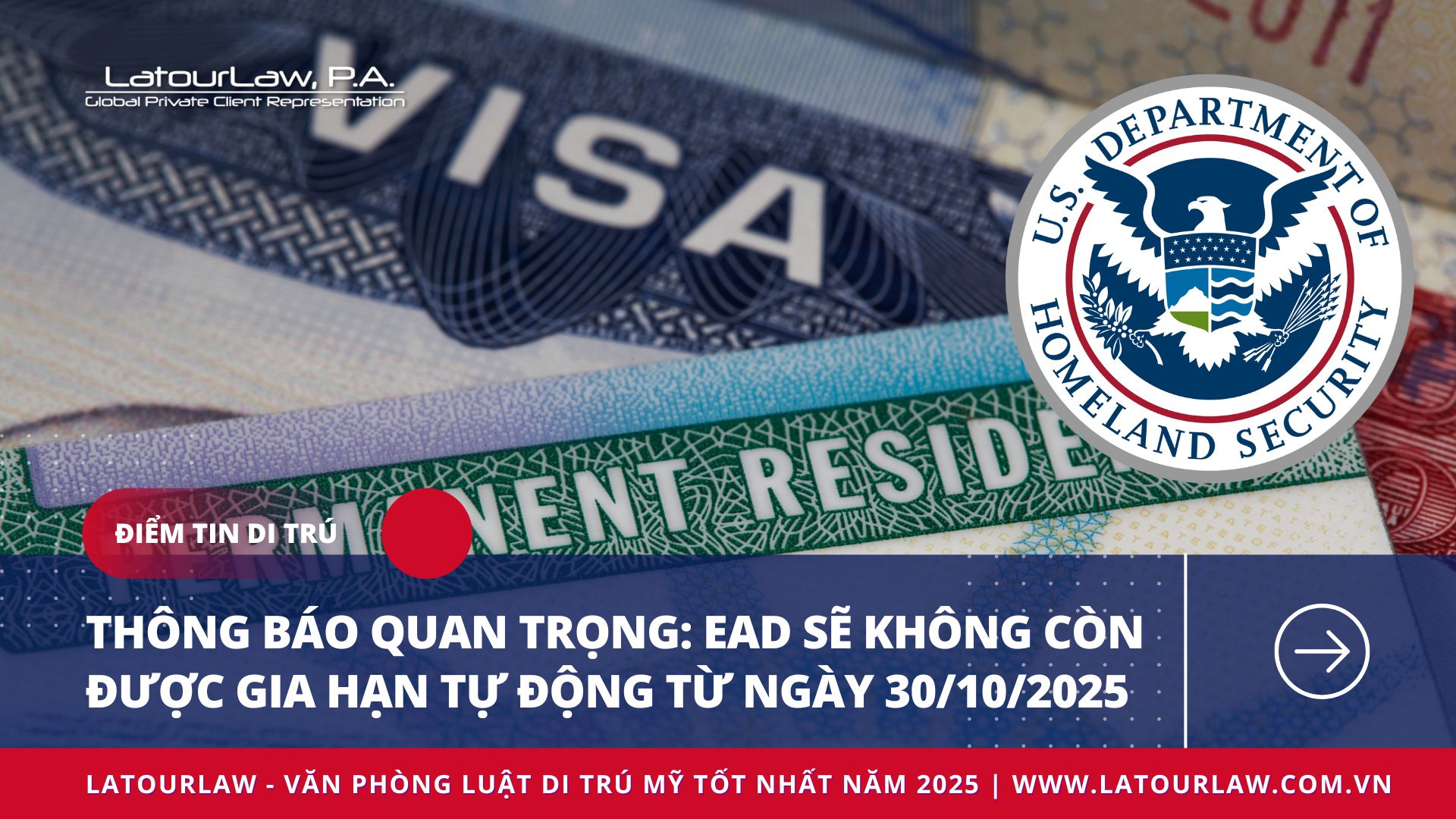 THÔNG BÁO QUAN TRỌNG: EAD SẼ KHÔNG CÒN ĐƯỢC GIA HẠN TỰ ĐỘNG TỪ NGÀY 30/10/2025