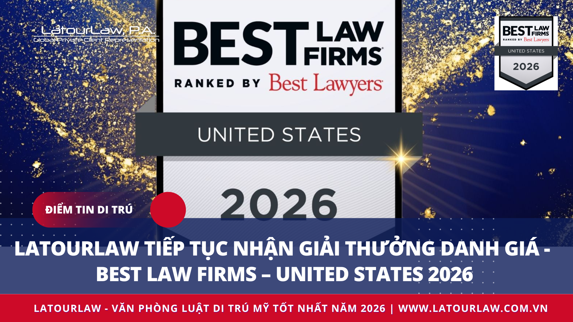 LatourLaw tiếp tục khẳng định vị thế toàn cầu khi được vinh danh trong Best Law Firms – United States 2026