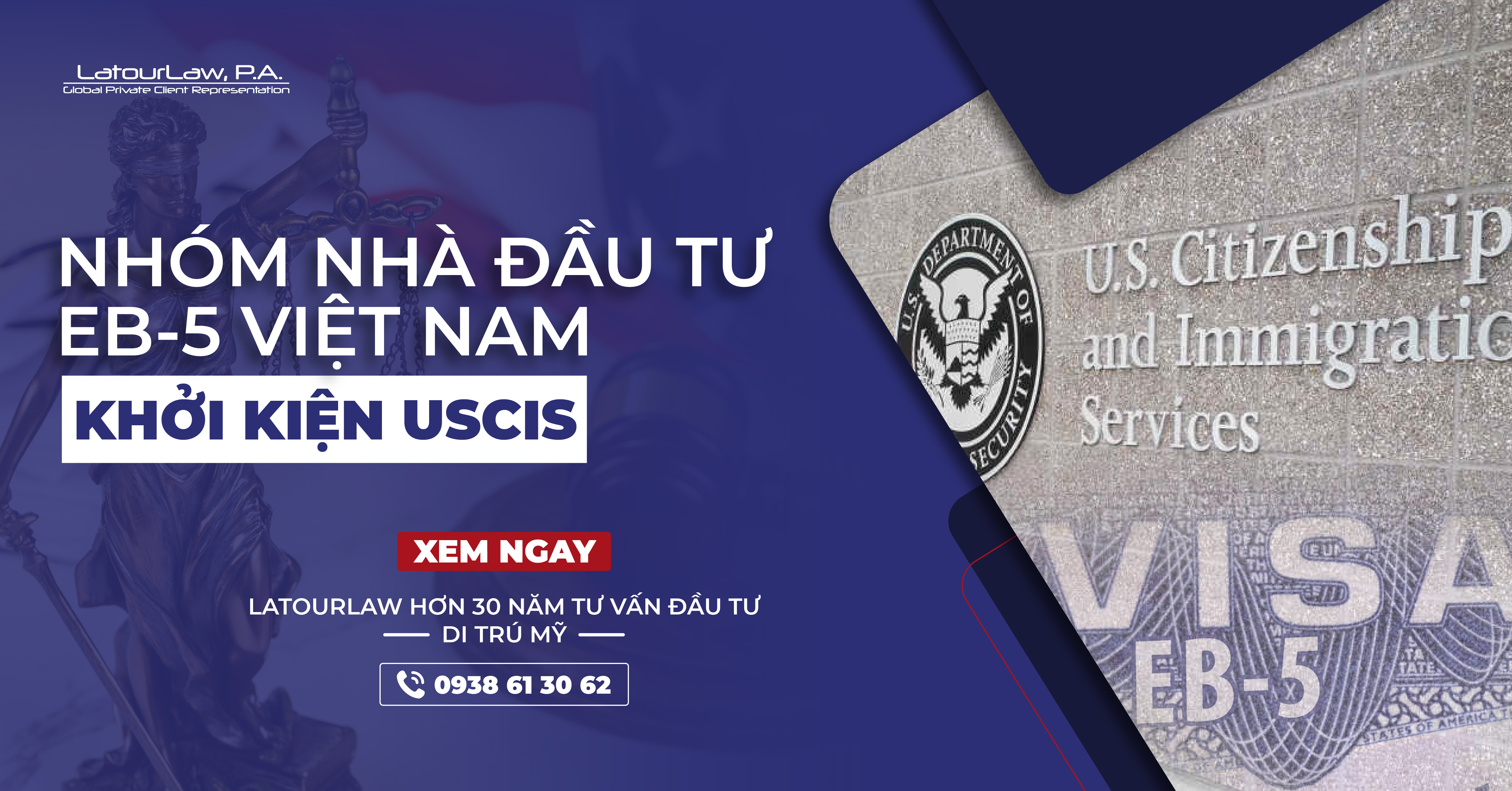 NHÓM NHÀ ĐẦU TƯ EB-5 VIỆT NAM KHỞI KIỆN USCIS