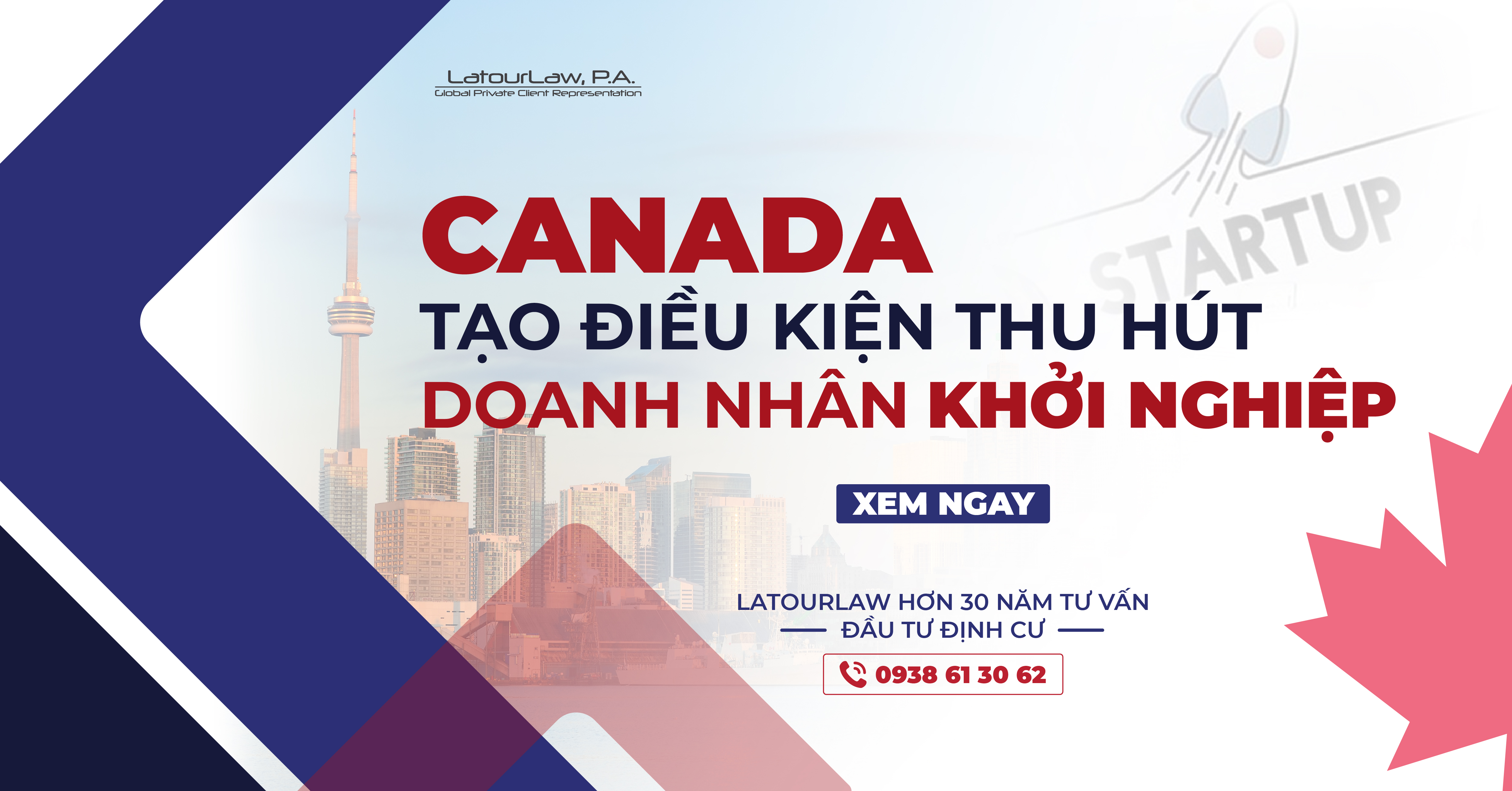 CANADA TẠO ĐIỀU KIỆN THU HÚT DOANH NHÂN KHỞI NGHIỆP