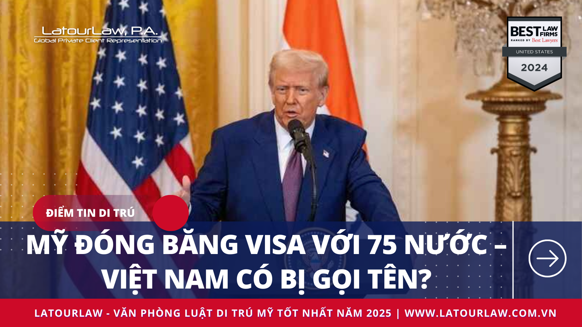 MỸ ĐÓNG BĂNG VISA VỚI 75 NƯỚC – VIỆT NAM CÓ BỊ GỌI TÊN?