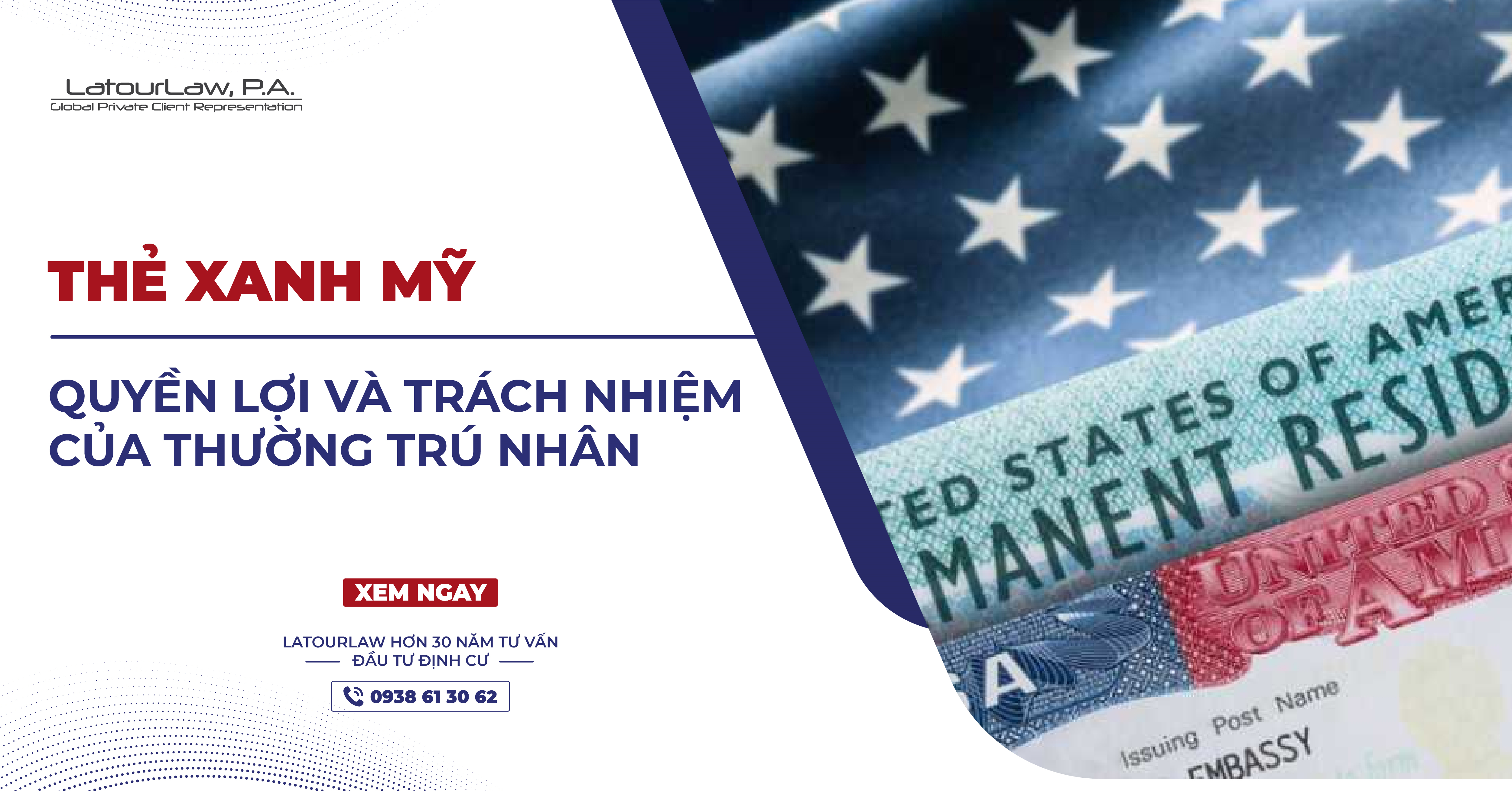 THẺ XANH MỸ - QUYỀN LỢI VÀ TRÁCH NHIỆM CỦA THƯỜNG TRÚ NHÂN