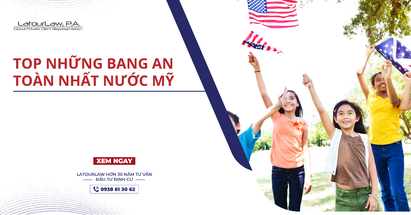 TOP NHỮNG BANG AN TOÀN NHẤT NƯỚC MỸ