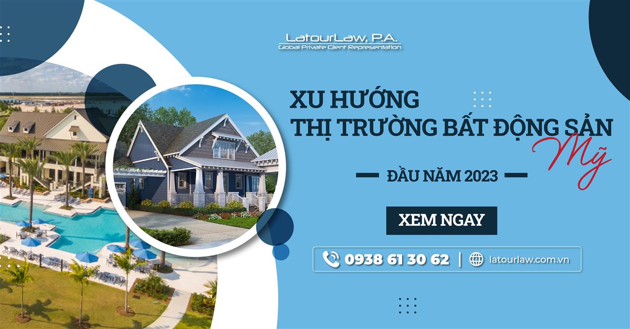 XU HƯỚNG THỊ TRƯỜNG BẤT ĐỘNG SẢN Ở MỸ ĐẦU NĂM 2023